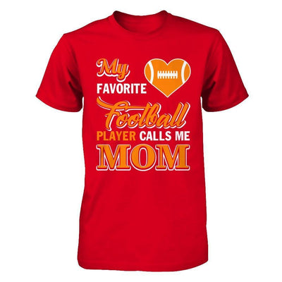 My Favorite Football Player Calls Me Mom-T-Shirt & Hoodie-Premium T-Shirt-Red
