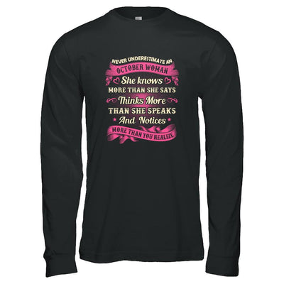 October Woman She Knows More Than She Says Birthday Gift-T-Shirt & Tank Top-Long Sleeve T-Shirt-Black