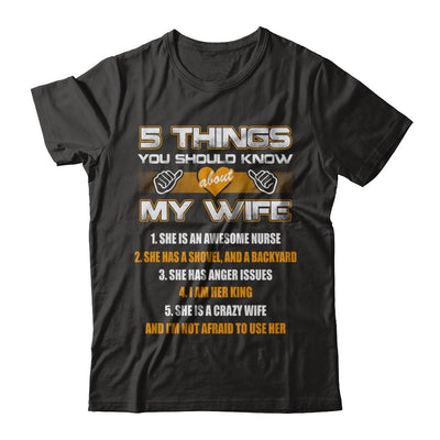 5 Things You Should Know About My Wife She Is Awesome Nurse-T-Shirt & Hoodie-Classic T-Shirt-Black