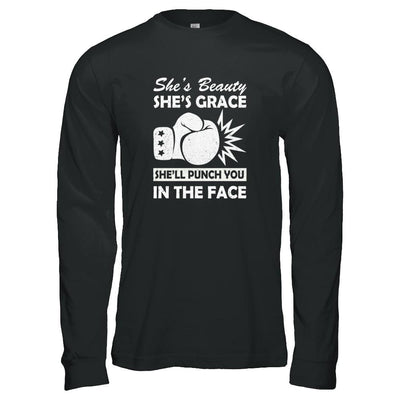 She's Beauty She's Grace She'll Punch You In The Face-T-Shirt & Tank Top-