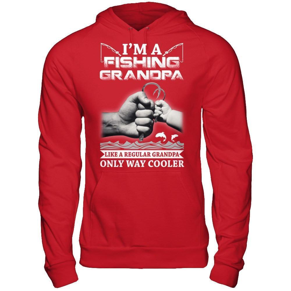I'm A Fishing Grandpa Like A Normal Grandpa But Way Cooler-T-Shirt & Hoodie-Pullover Hoodie-Red