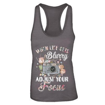 When Life Gets Blurry Adjust Your Focus Photographer-T-Shirt & Tank Top-Women's Ideal Racerback Tank-Dark Grey