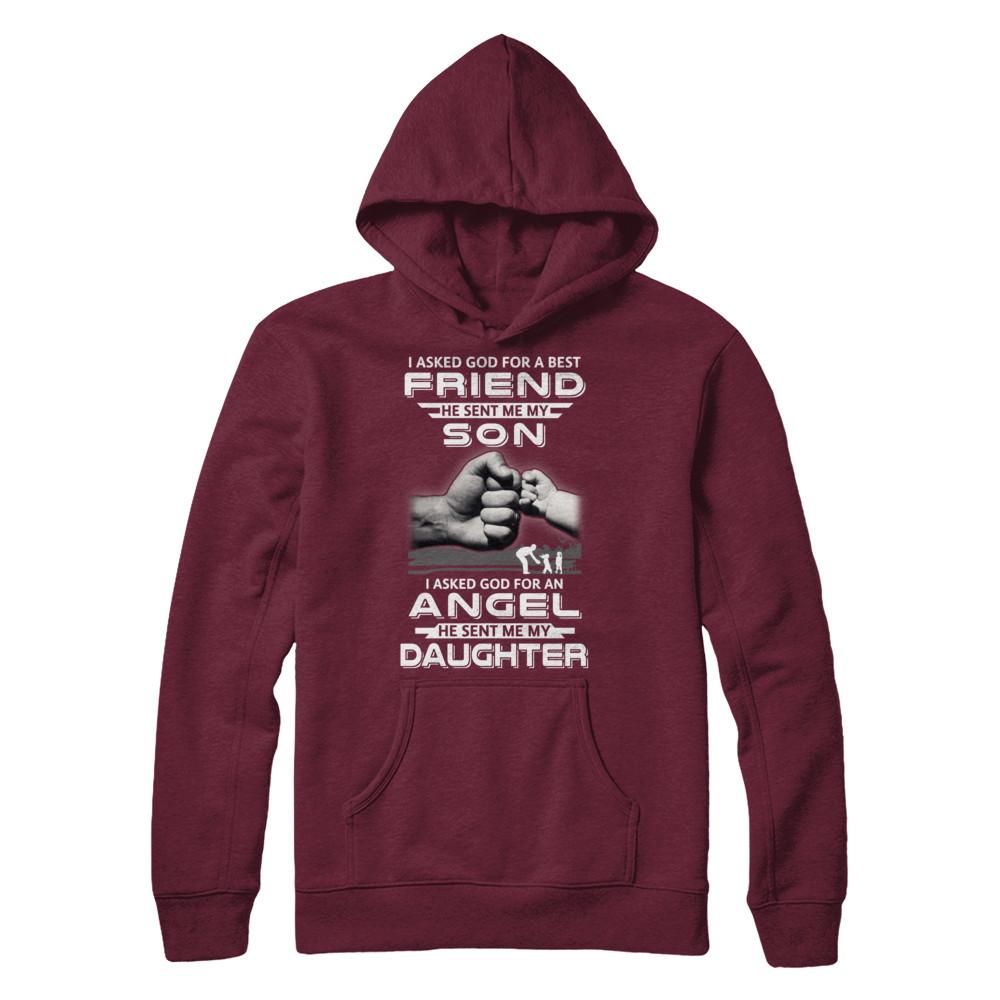I Asked God For A Best Friend He Sent Me My Son And Angel Daughter-T-Shirt & Hoodie-Pullover Hoodie-Maroon