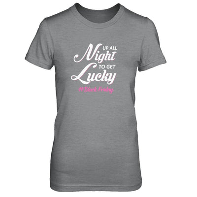 Up All Night To Get Lucky Fun Black Friday 2021-T-Shirt & Tank Top-Women's T-Shirt-Sport Grey