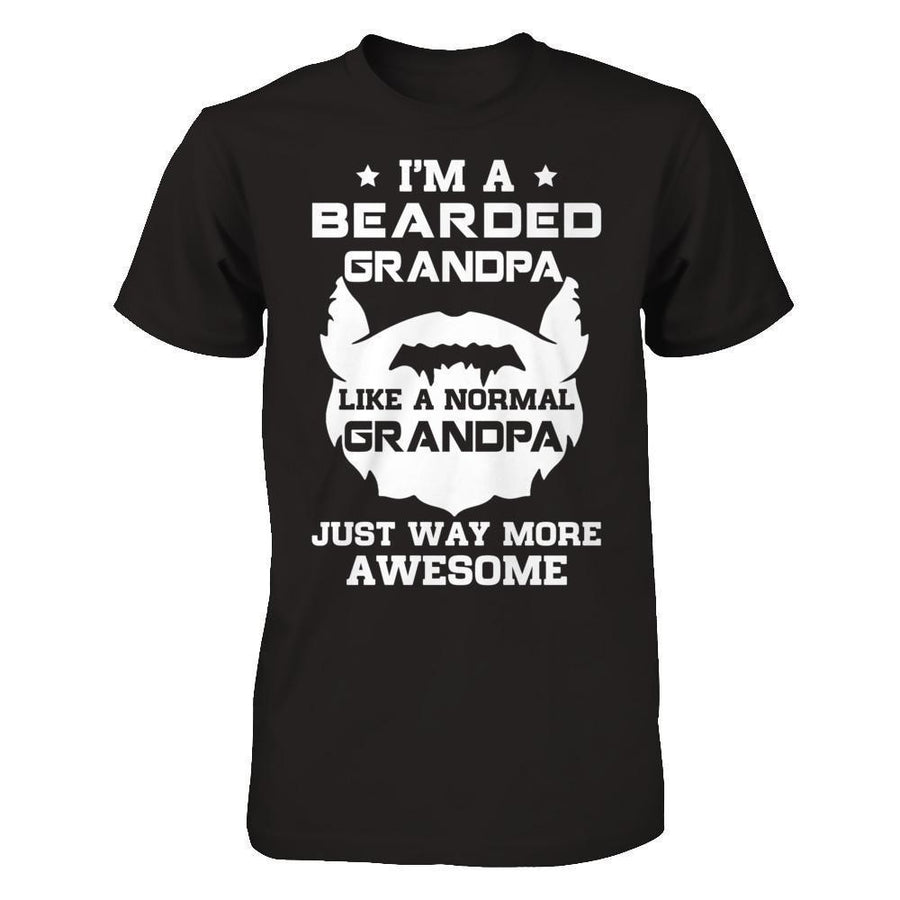 I'm A Bearded Grandpa Like A Normal Grandpa-T-Shirt & Hoodie-Classic T-Shirt-Black