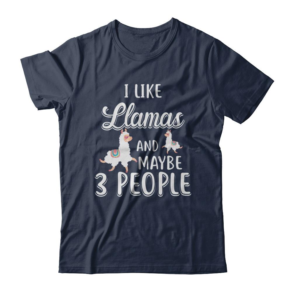 I Like Llamas And Maybe 3 People-T-Shirt & Hoodie-Classic T-Shirt-Navy