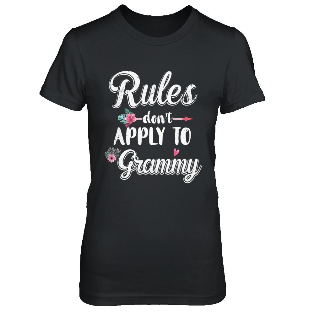 Grandmother Rules Don't Apply To Grammy-T-Shirt & Hoodie-Women's T-Shirt-Black