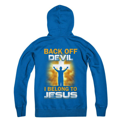 Back Off Devil I Belong To Jesus Christian-T-Shirt & Hoodie-Pullover Hoodie-Royal