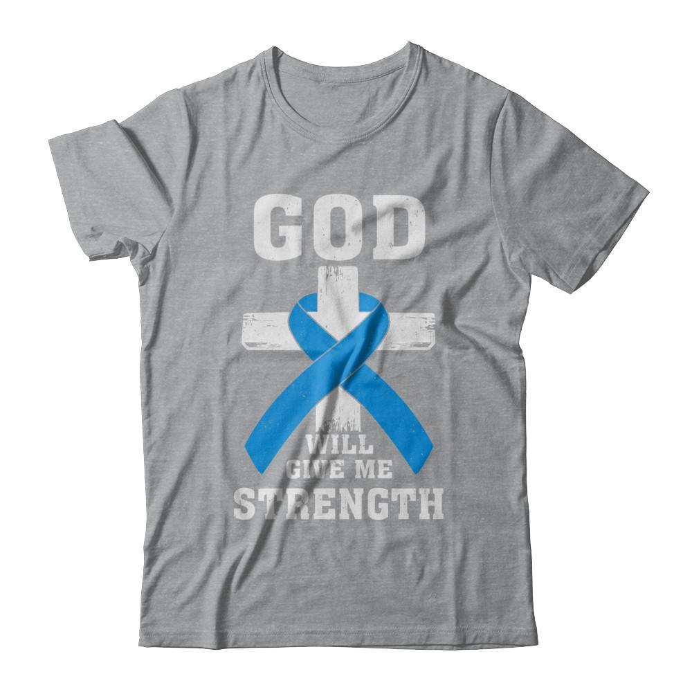 God Will Give Me Strength Blue Cancer Ribbon Gift-T-Shirt & Hoodie-Classic T-Shirt-Sport Grey