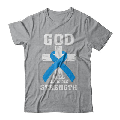 God Will Give Me Strength Blue Cancer Ribbon Gift-T-Shirt & Hoodie-Classic T-Shirt-Sport Grey