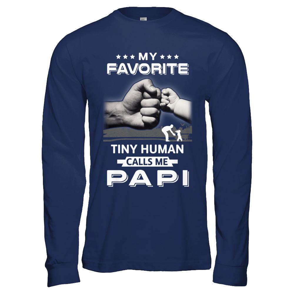 My Favorite Tiny Human Calls Me Papi-T-Shirt & Hoodie-Long Sleeve T-Shirt-Navy