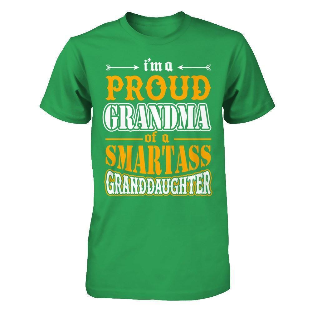 I'm A Proud Grandma Of A Smartass Granddaughter-T-Shirt & Hoodie-Premium T-Shirt-Kelly Green