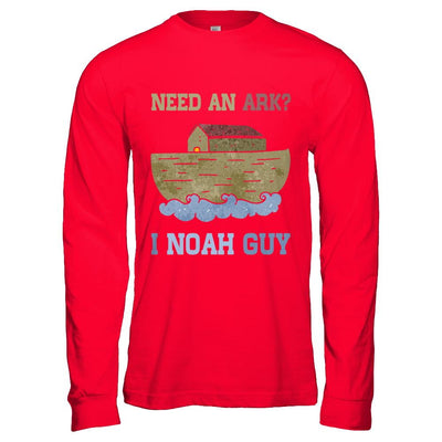 Need An Ark I Noah Guy-T-Shirt & Hoodie-Long Sleeve T-Shirt-Red