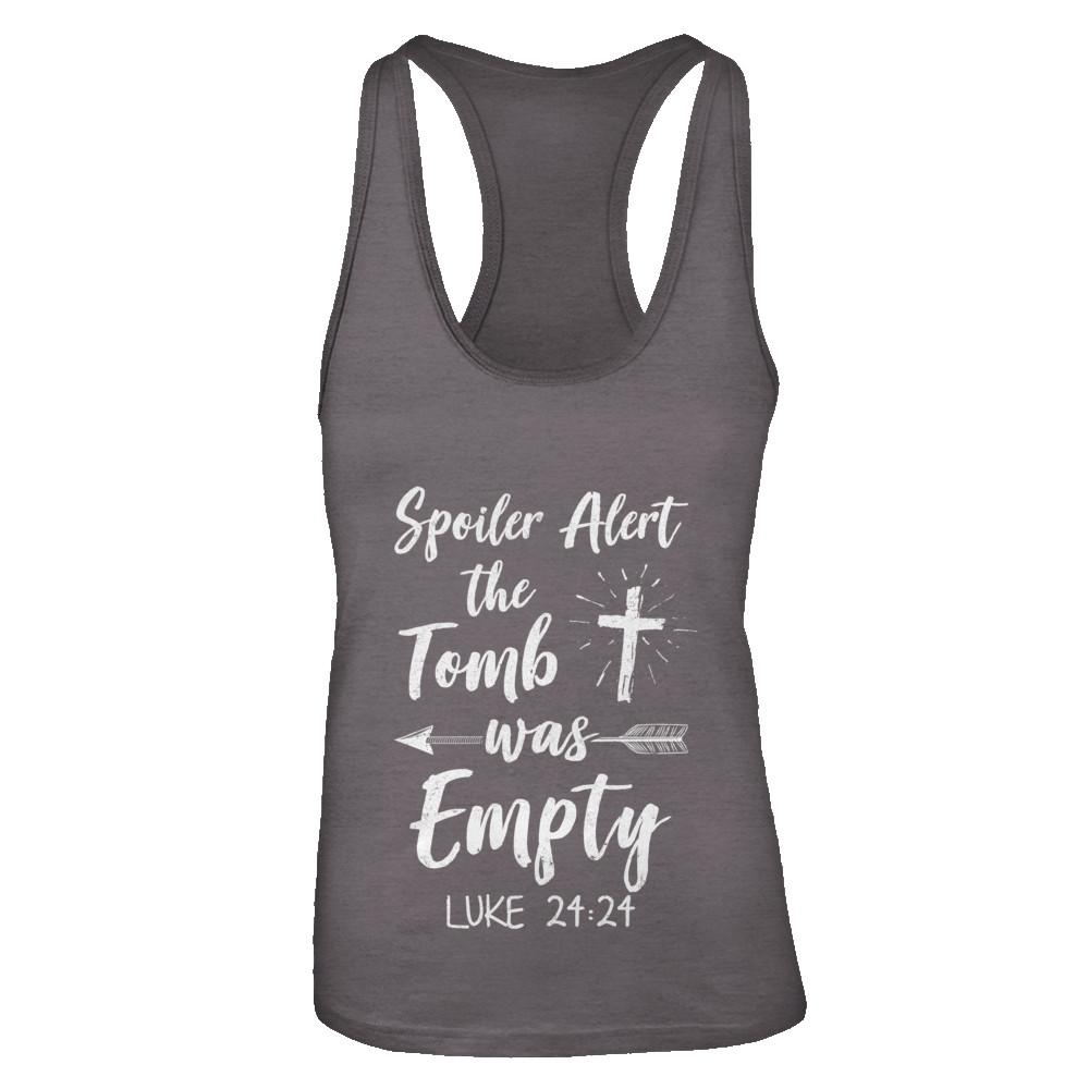 Spoiler Alert The Tomb Was Empty Christian Easter-T-Shirt & Tank Top-Women's Ideal Racerback Tank-Dark Grey