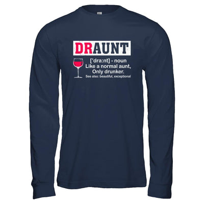 Funny Drunk Aunt Definition Drink Wine Lover-T-Shirt & Hoodie-Long Sleeve T-Shirt-Navy
