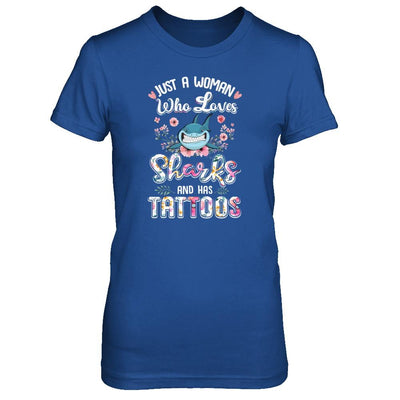 Just A Woman Who Loves Sharks And Has Tattoos-T-Shirt & Tank Top-Women's T-Shirt-Royal
