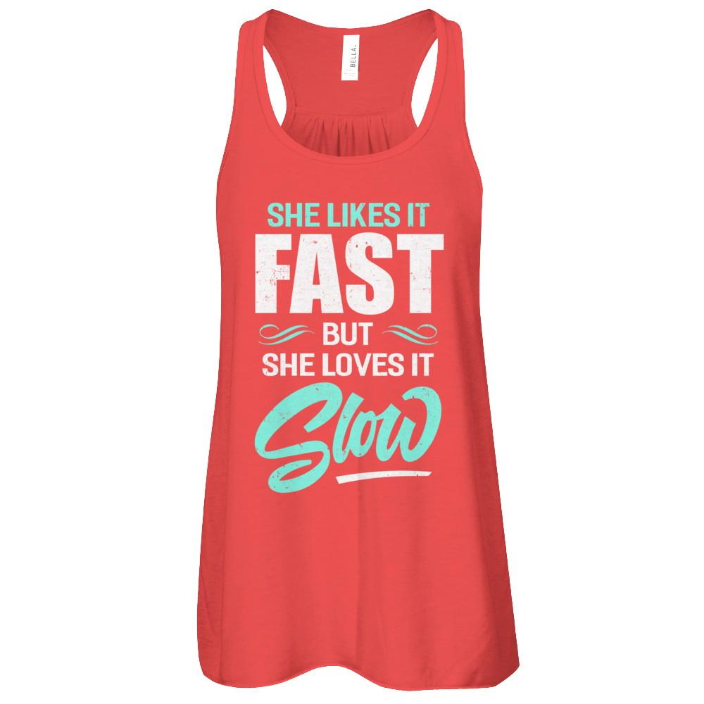 She Likes It Fast But She Loves It Slow-T-Shirt & Tank Top-Women's Flowy Racerback Tank-Red
