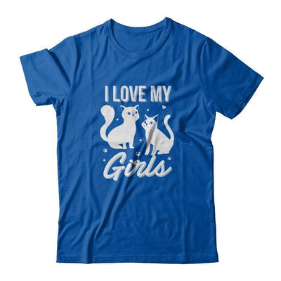 I Love My Girls Funny Cats Lover-T-Shirt & Tank Top-Premium T-Shirt-Royal