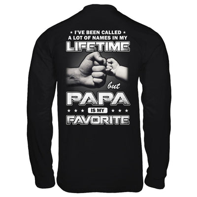 I've Been Called A Lot Of Names But Papa Is My Favorite-T-Shirt & Hoodie-Long Sleeve T-Shirt-Black