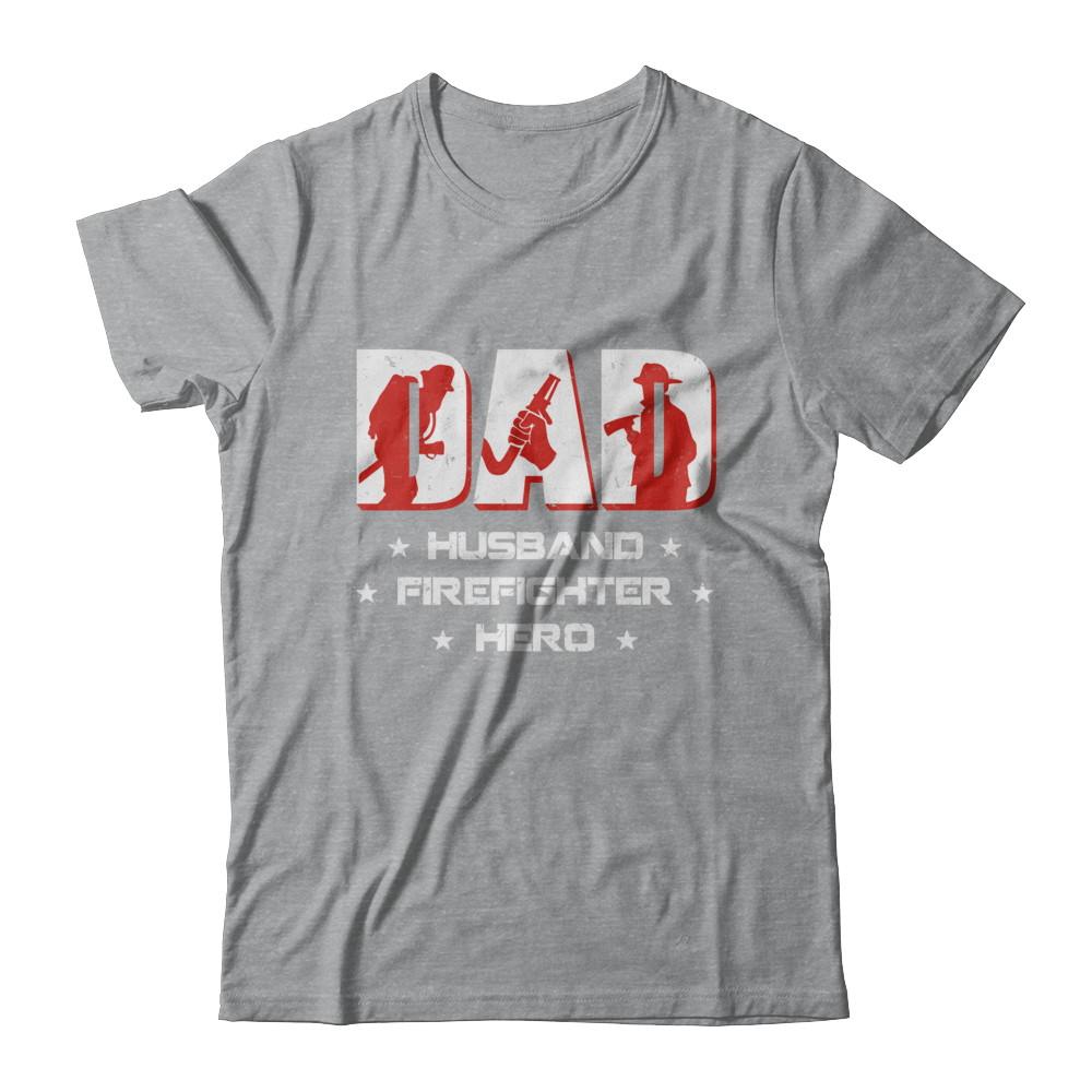 Dad Husband FIREFIGHTER Hero FireMan Fathers Day-T-Shirt & Hoodie-Classic T-Shirt-Sport Grey
