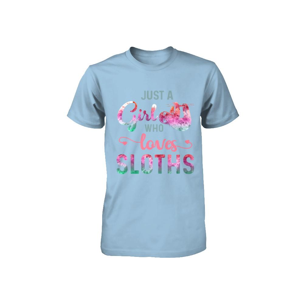Just A Girl Who Loves Sloths Sloth Lover Youth-Youth Shirt-Toddler T-Shirt-Light Blue