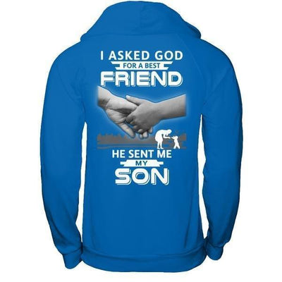 I Asked God For A Best Friend He Sent Me My Son-T-Shirt & Hoodie-Pullover Hoodie-Royal