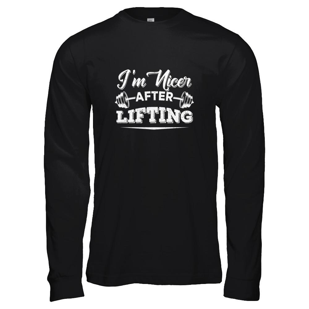 I'm Nicer After Lifting-T-Shirt & Tank Top-Long Sleeve T-Shirt-Black