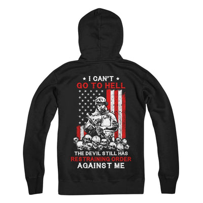 I Cant Go To Hell The Devil Against Me Army Veteran-T-Shirt & Hoodie-Pullover Hoodie-Black