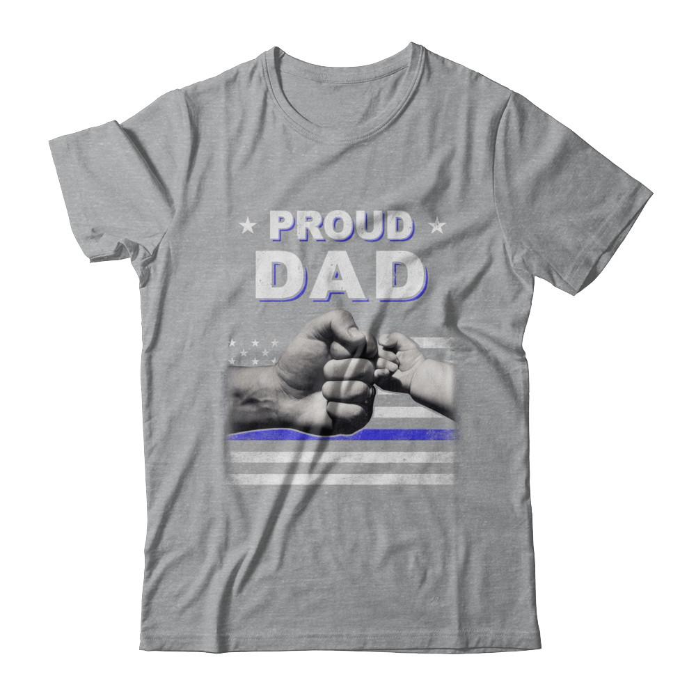 Proud Dad Police Thin Blue Line Flag Fathers Day-T-Shirt & Hoodie-Classic T-Shirt-Sport Grey