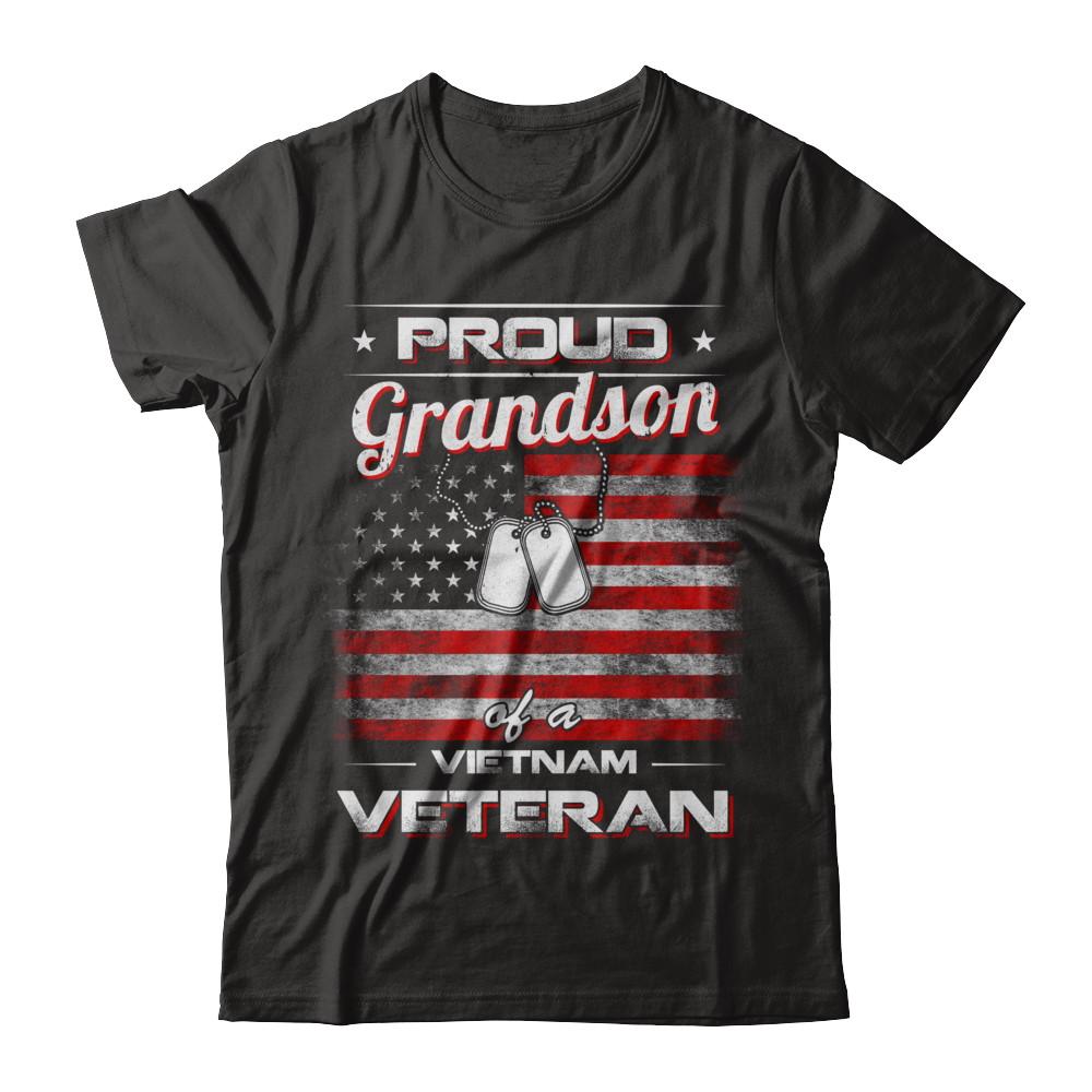 Proud Grandson Of A Viet Nam Veteran