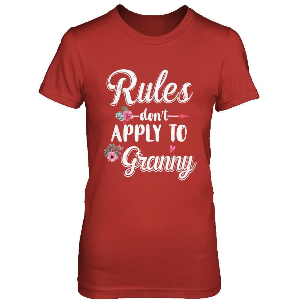Grandmother Rules Don't Apply To Granny-T-Shirt & Hoodie-Women's T-Shirt-Red