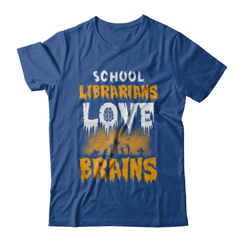 School Librarians Love Brains Halloween Costume-T-Shirt & Hoodie-Classic T-Shirt-Royal