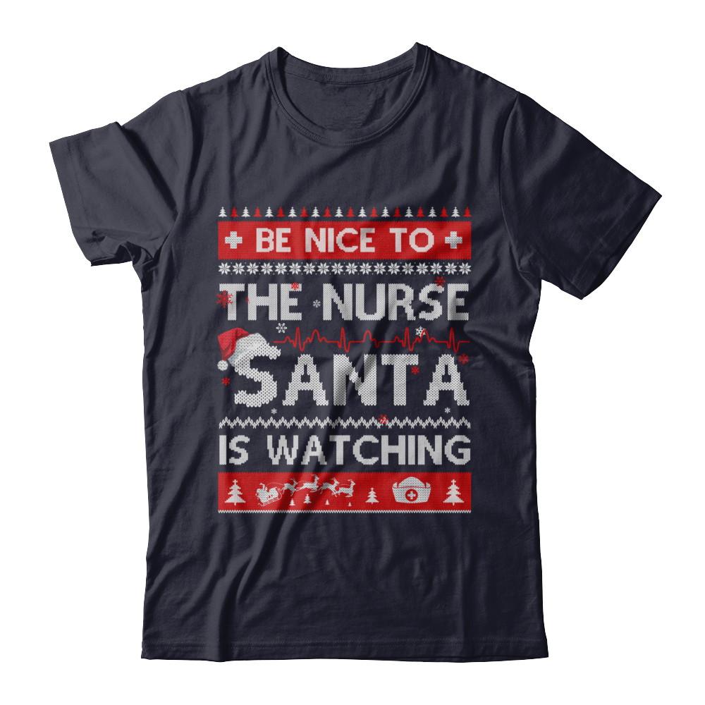 Be Nice To The Nurse Santa Is Watching Ugly Sweater-T-Shirt & Sweatshirt-Premium T-Shirt-Midnight Navy