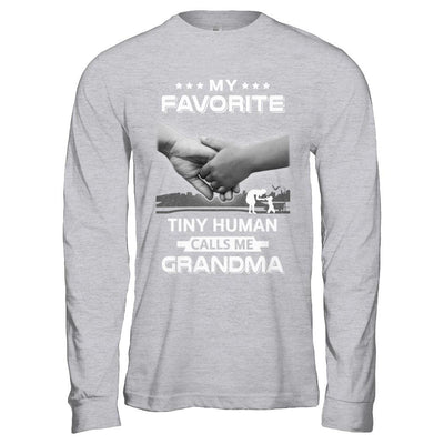 My Favorite Tiny Human Calls Me Grandma-T-Shirt & Hoodie-Long Sleeve T-Shirt-Sport Grey