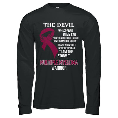I Am The Storm Support Multiple Myeloma Awareness Warrior Gift-T-Shirt & Hoodie-Long Sleeve T-Shirt-Black