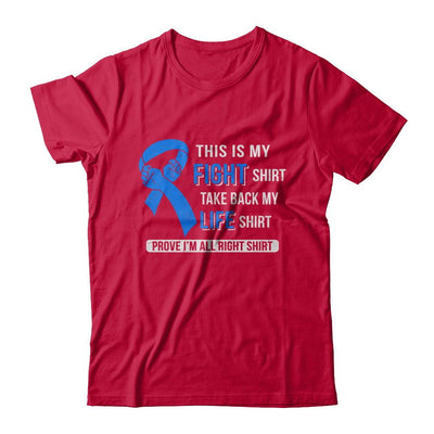 This Is My Fight Colon Cancer Awareness-T-Shirt & Hoodie-Classic T-Shirt-Red