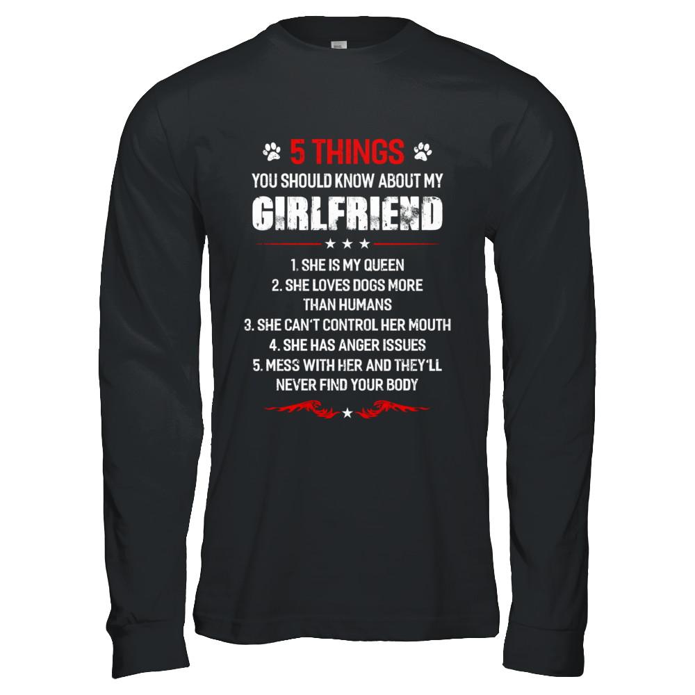5 Things You Should Know About My Girlfriend Dogs Boyfriend-T-Shirt & Hoodie-Long Sleeve T-Shirt-Black