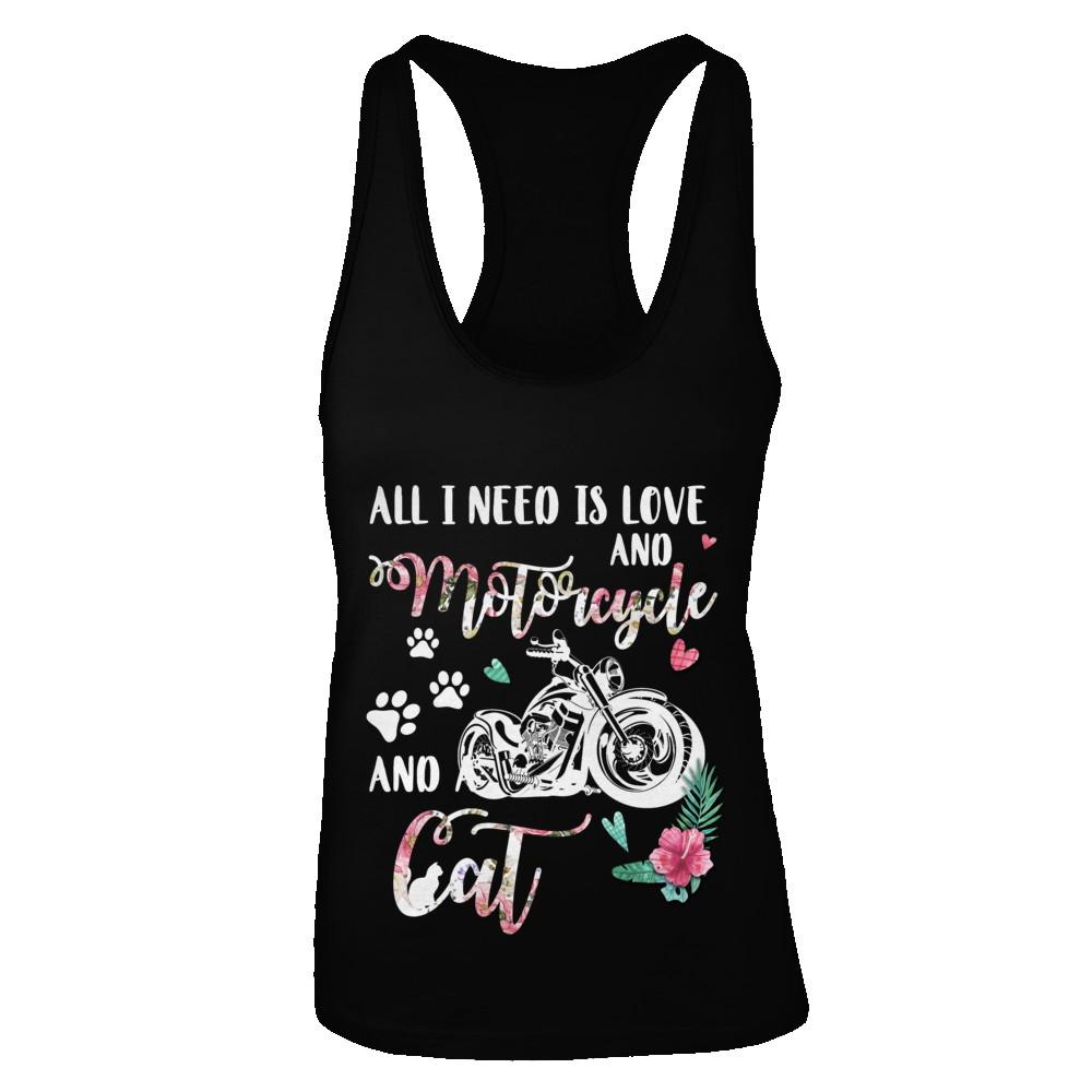 All I Need Is Love And A Motorcycle And A Cat-T-Shirt & Tank Top-Women's Ideal Racerback Tank-Black