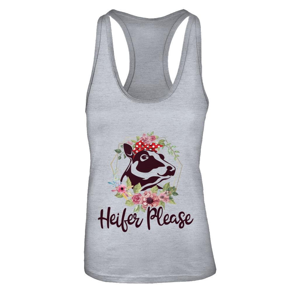 Funny Farmer Women Girl Cow Heifer Please