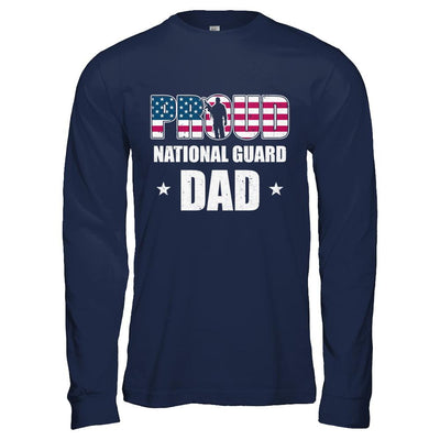 Proud National Guard Dad Veteran Fathers Day-T-Shirt & Hoodie-Long Sleeve T-Shirt-Navy
