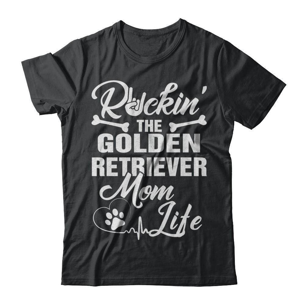 Rockin The Golden Retriever Mom Life Men Style