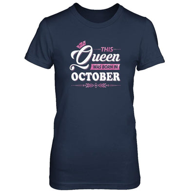 This Queen Was Born In October-T-Shirt & Tank Top-Women's T-Shirt-Navy