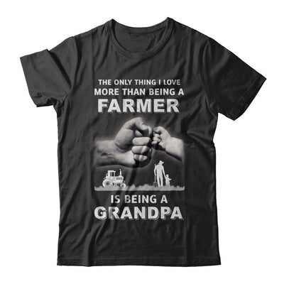 Love More Than Farmer Being A Grandpa Fathers Day-T-Shirt & Hoodie-Classic T-Shirt-Black