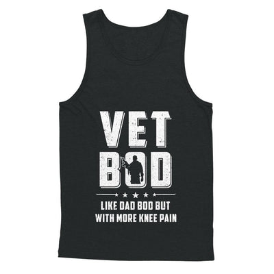 Vet Bod Like Dad Bod But With More Knee Pain Veteran-T-Shirt & Hoodie-Unisex Tank-Black