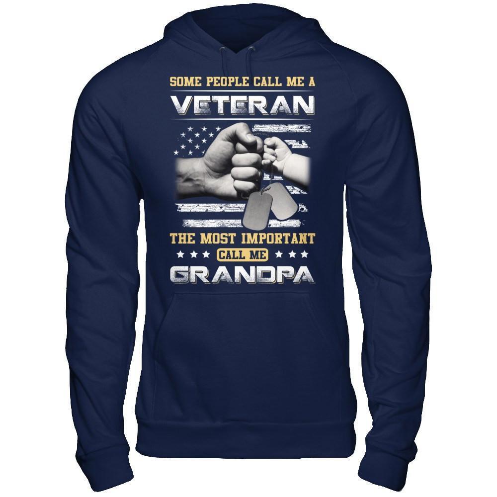 Some People Call Me Veteran The Most Important Call Me Grandpa-T-Shirt & Hoodie-Pullover Hoodie-Navy