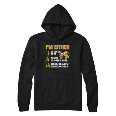 I'm Either Drinking Beer-T-Shirt & Hoodie-Pullover Hoodie-Black