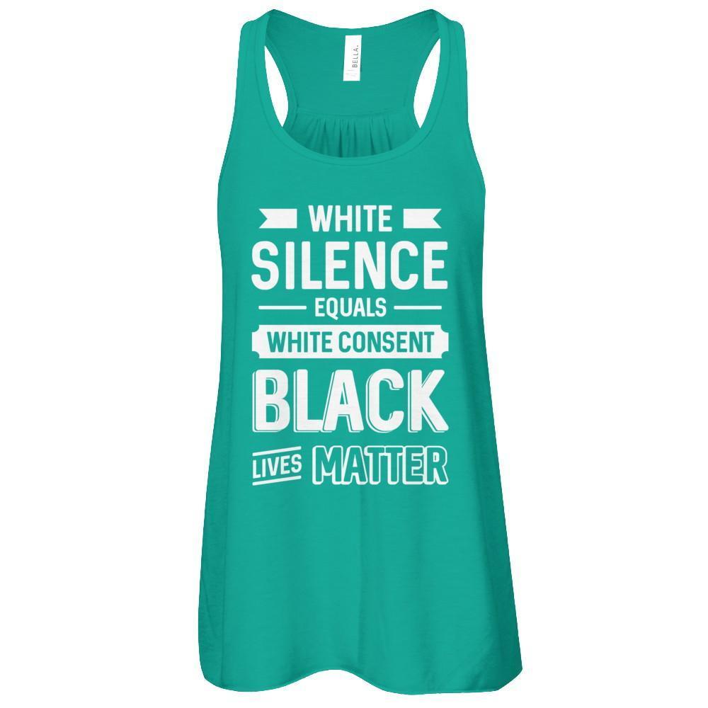 White Silence Equals White Consent Black Lives Matter-T-Shirt & Tank Top-Women's Flowy Racerback Tank-Kelly