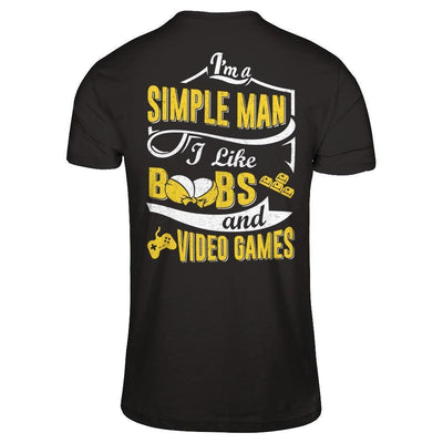 I'm A Simple Man I Like Boobs And Video Games-T-Shirt & Hoodie-Classic T-Shirt-Black