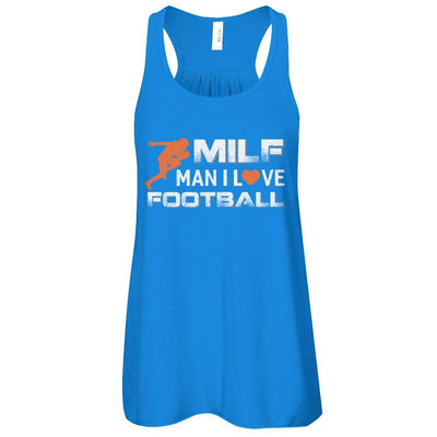 MILF Man I Love Football-T-Shirt & Tank Top-Women's Flowy Racerback Tank-True Royal