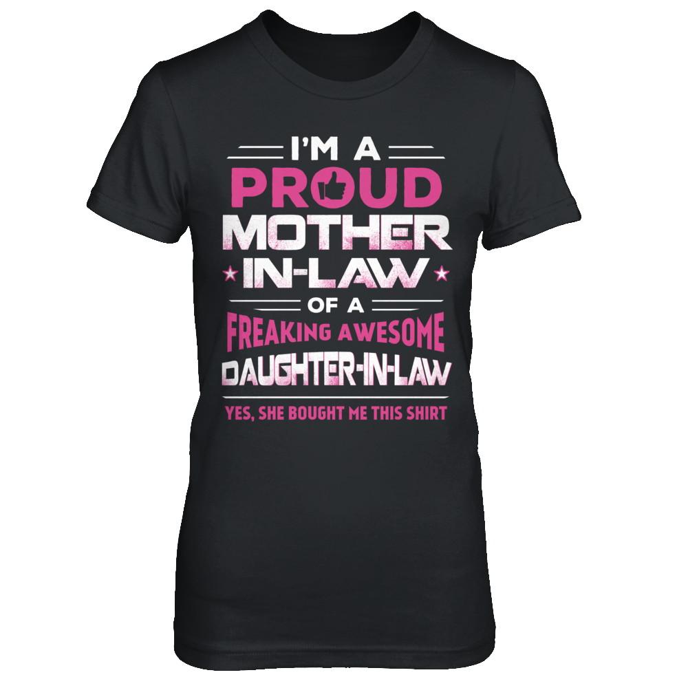 Proud Mother-In-Law Freaking Awesome Daughter-In-Law-T-Shirt & Hoodie-Women's T-Shirt-Black